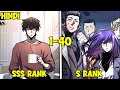 This SSS Rank MC Makes S Rank Hunters Look Like Noobs!" – Manhwa Recap Hindi [part2]