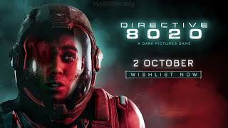 Directive 8020 - Trust No-One Trailer | Sci-Fi Horror Thriller by Dark Pictures