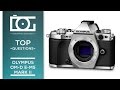 TUTORIAL | OLYMPUS OM-D E-M5 Mark II | FAQ