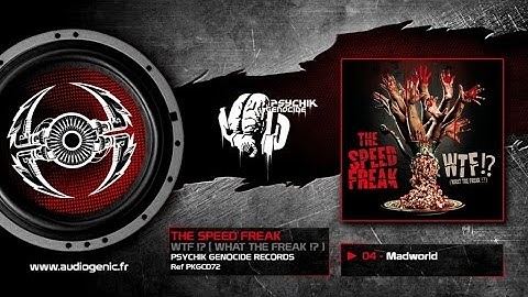 THE SPEED FREAK - 04 - Madworld [WTF!? (WHAT THE FREAK!?) - PKGCD72]