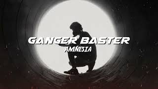 Ganger Baster - Amnesia (Electro Slap House)