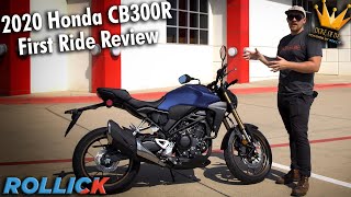 2020 Honda CB300R First Ride Review [BUY THIS MOTORCYCLE]