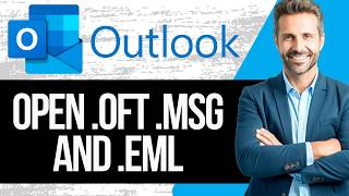 How to Open .oft , .msg and .eml Files in the new Outlook