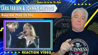 Lara Fabian & Johnny Hallyday "Requiem Pour Un Fou" Reaction Video. Power From Start To Finish.