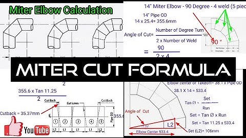 Miter Elbow Calculation/ Fabrication Formula