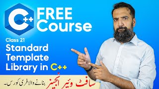 Standard Template Librabry STL | C++ Tutorial For Beginners In Urdu/Hindi by AzadChaiwala | Class 21