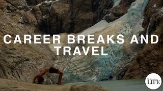 149 Career Breaks and Travel