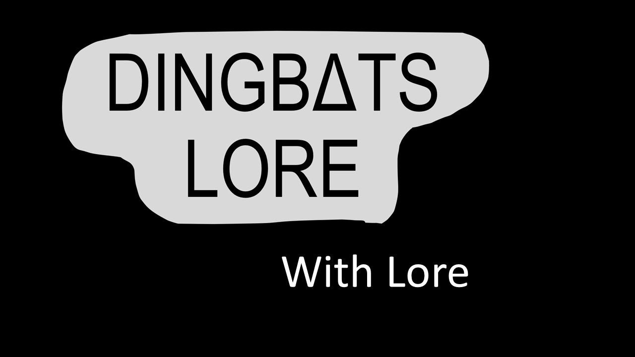 Dingbats Lore With Lore