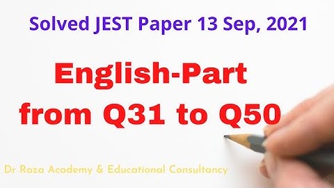 JEST English Part Solved 13th  September, 2021. Clues & Tips to get confidence!