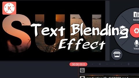 Kinemaster | Kinemaster Text Blending Effect
