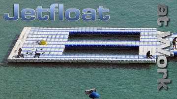 Jetfloat ® at Work