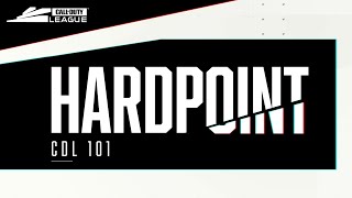 Call Of Duty League 101 Hardpoint Explained