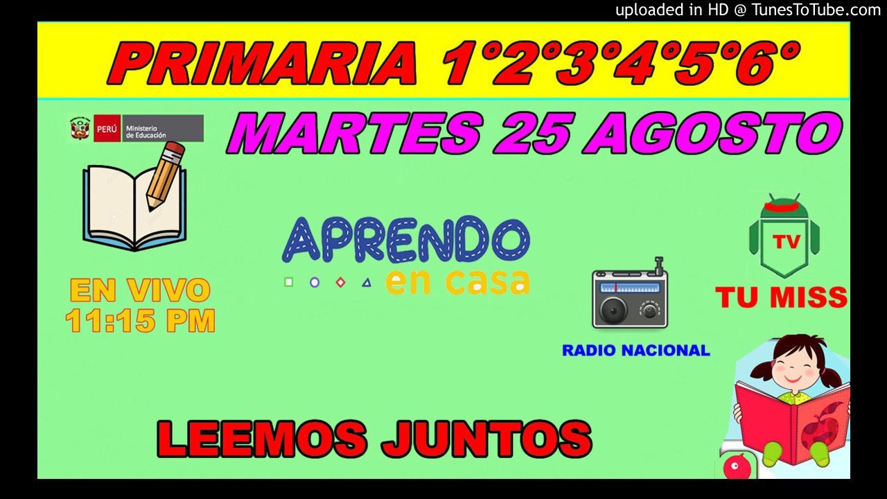Leemos Juntos Primaria APRENDO EN CASA MARTES 25 DE AGOSTO 2020 YouTube
