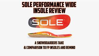 Sole Performance Wide Insole Review For Snowboarders - Compared to FP Insoles and Remind screenshot 1