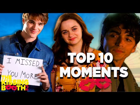 Top 10 Moments on The Kissing Booth 2! | The Kissing Booth 2