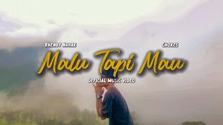 Download Lagu RHENDY NAHAK - MALU TAPI MAU FT. CHOKES (OFFICIAL MUSIC VIDEO) MP3
