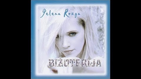 Jelena Rozga - Daj sta das - Audio 2011.