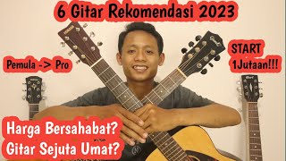 6 Rekomendasi Gitar Akustik TERBAIK di 2023 ~ WORT IT DI TAHUN 2024