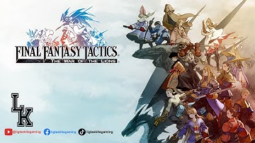 Final Fantasy Tactics: WotL–Ch 2: The Manipulative and the Subservient [Dorter to Zirekile Falls]