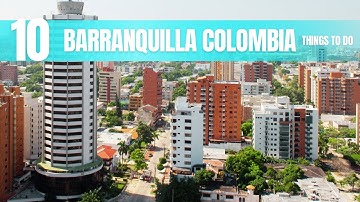 Barranquilla Colombia Travel Guide: Best Things to Do In 2026