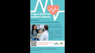 Project ECHO: Practical Motivational Interviewing Techniques