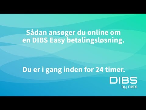 Ansøg online om Easy betalingsløsning via aktiveringslink fra DIBS