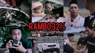 Film Action Comedy - RAMBO 32% - Menjinakkan Sebuah Bom Berkekuatan 14 RT
