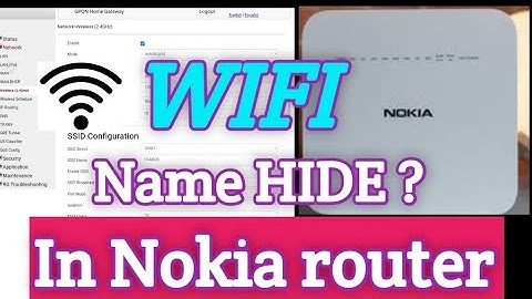 how to hide WiFi name in Nokia Router || Nokia router Naam kasri hide garne || tech boy Sikendra