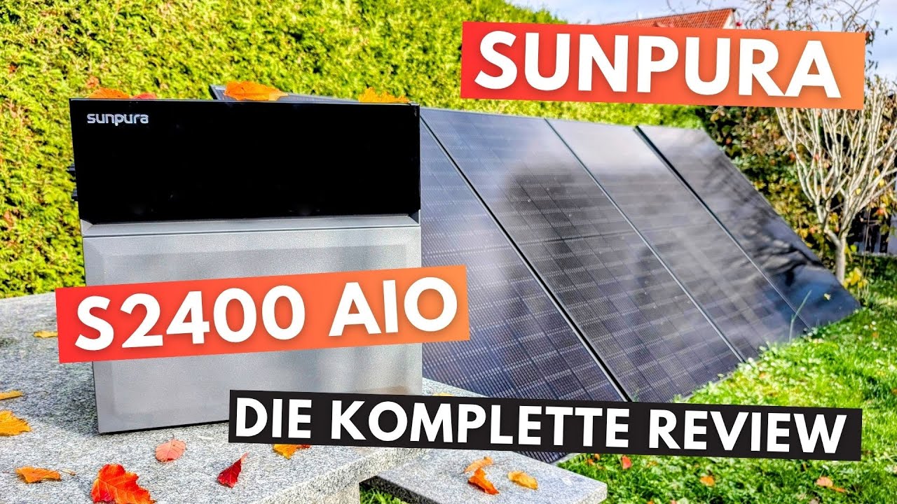 SUNPURA S2400 All-In-One mit 2400W - Die komplette Review