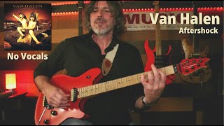 Van Halen | Aftershock | Guitar Cover | No Vocals