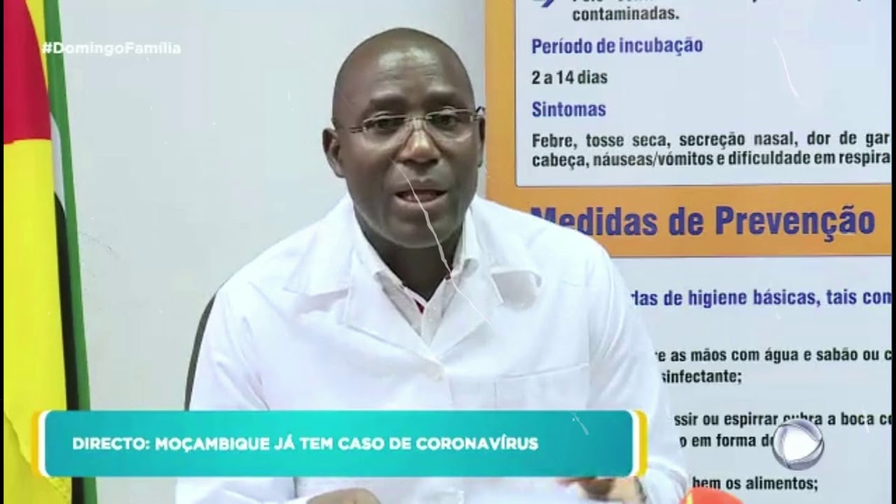 Covid-19:  Confirmado o  Primeiro caso de Coronavirus em Moçambique / Covid-19 In  Mozambique