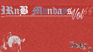 Rnb Mondayzzz Vol6 Mixedbydjlukeyc issadjlukeycding