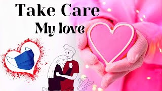 Take Care Messages for Girlfriend 💌 Sweet Caring Quotes ❤️