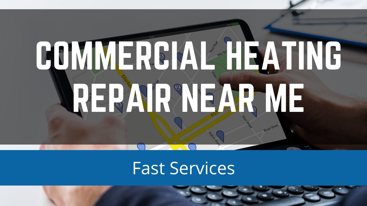 Commercial Heating Repair Near Me Fast Services Air Repair Pros