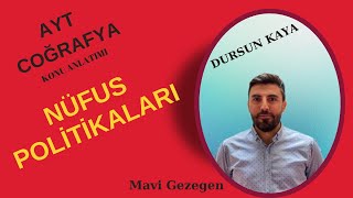 6) Nüfus Politikaları Ayt Coğrafya - Dursun Kaya