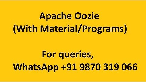 Apache Oozie for Hadoop Developer (With Programs and Materials)