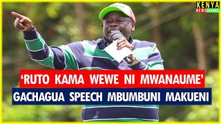 Gachagua EXPLOSIVE speech today DESTROYING Ruto with Kalonzo & Matiangi Mbumbuni Makueni Rally today