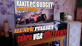 Rakit PC Budget Kere Hore set up hitam putih. NON VGA!!!