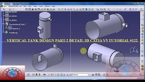 VERTICAL TANK PART-2 || CATIA V5 3D PRACTICE DRAWING || BASIC TUTORIAL FOR BEGINNERS #122
