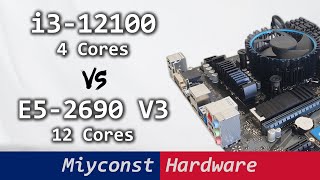 🇬🇧 Core i3-12100 takes on Xeon E5-2690 V3 or how modern 4 cores defeat 12 cores from the past
