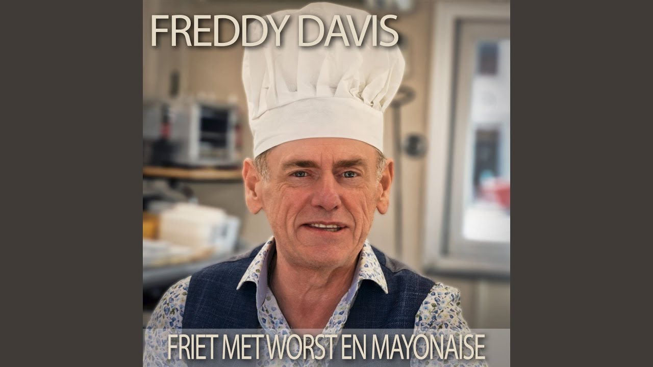 Friet Met Worst En Mayonaise (Radio Version)