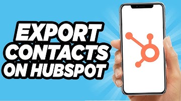 How To Export Contacts On HubSpot - Quick And Easy!