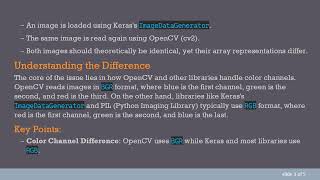 Understanding Why Image Arrays from ImageDataGenerator and OpenCV Don't Match