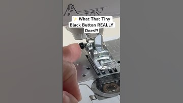 ✨ Sewing Hack You NEED! What That Tiny Black Button REALLY Does 🧵 #sewingtips
