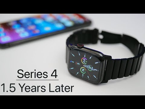 Apple Watch Series 4 - 1 5 Years Later