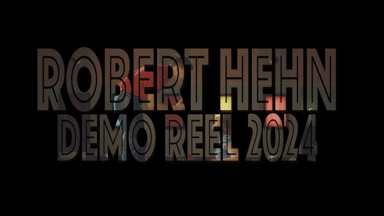 My Demo Reel 2024