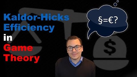 Kaldor Hicks Efficiency/Criterion in Game Theory