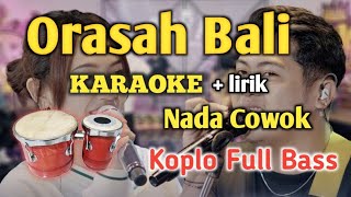 RASAH BALI - KARAOKE || NADA COWOK || Happy Asmara ft Delva || Audio HQ || Live Keyboard