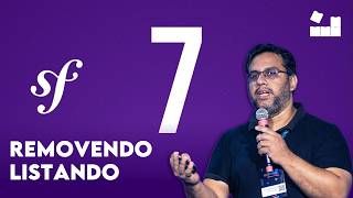 #22 [Symfony 7 Primeiros Passos] -  REMOVENDO &amp; LISTANDO ENTIDADES #symfony #php #coding