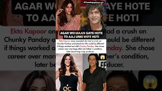 Ekta Kapoor Reveals She Had A Crush On Chunky Panday & Wanted To Marry Him